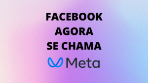 Facebook mudou de nome - AGora é META